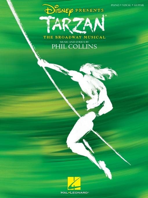 Title details for Tarzan--The Broadway Musical (Songbook) by Phil Collins - Available